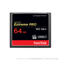 閃迪 SDCFXPS-064G-X46 （Sandisk） 64G 至尊超極速CF卡 閃迪至尊超極速™ CompactFlash®存儲卡 SanDisk 產品