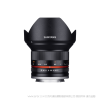 森養 SAMYANG 12mm F2.0 NCS CS 超廣角鏡頭 適用于Canon M口 Sony E口 Fujifilm X口 Samsung NX口 MFT 三洋 三陽