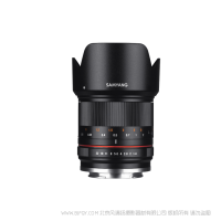 森養 SAMYANG 21mm F1.4 ED AS UMC CS 廣角手動鏡頭 適用于Canon M口 Sony E口 Fujifilm X口 MFT 三洋 三樣