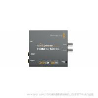 BMD Mini Converter HDMI to SDI 6G HDMI設(shè)備的信號轉(zhuǎn)換成SD、HD和Ultra HD的SDI視頻格式